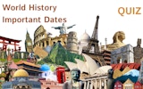 World History Dates Quiz